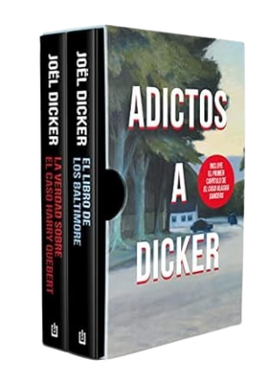 PACK ADICTOS A DICKER - EL LIBRO DE LOS BALTIMORE