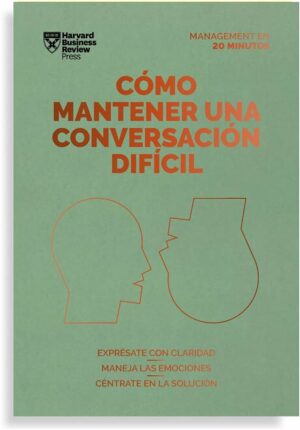 COMO MANTENER UNA CONVERSACION DIFICIL