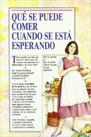 QUÉ SE PUEDE COMER CUANDO SE ESTÁ ESPERANDO