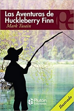 AVENTURAS DE HUCKLEBERRY FINN COL. ETERNA
