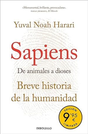SAPIENS DE ANIMALES A DIOSES