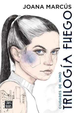 TRILOGIA FUEGO 1 - CIUDADES DE HUMO