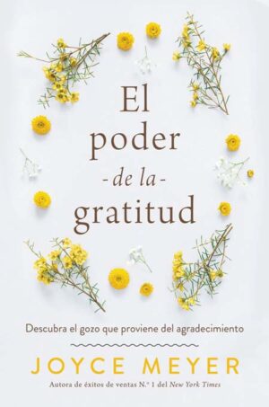 EL PODER DE LA GRATITUD
