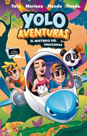 YOLO AVENTURAS 2 - EL MISTERIO DEL AMAZONAS