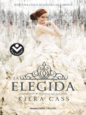 LA ELEGIDA III