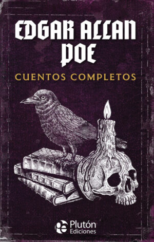 EDGAR ALLAN POE - CUENTOS COMPLETOS