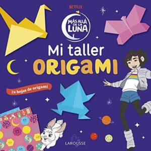 MI TALLER ORIGAMI MAS ALLA DE LA LUNA