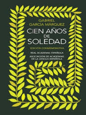CIEN AÑOS DE SOLEDAD (RAE)
