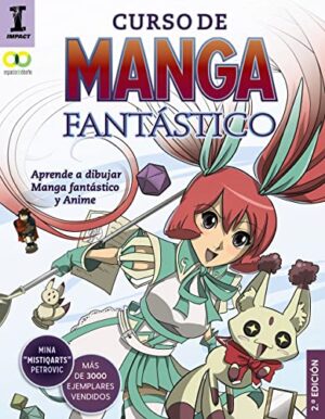 CURSO DE MANGA FANTÁSTICO - APRENDE A DIBUJAR ANIME Y MANGA