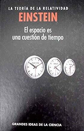 LA TEORIA DE LA RELATIVIDAD EINSTEIN