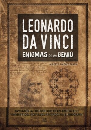 ENIGMAS DE UN GENIO - LEONARDO DA VINCI