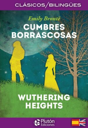 CUMBRES BORRASCOSAS - BILINGÜE