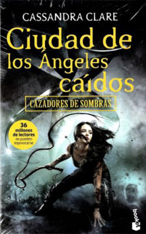 CAZADORES DE SOMBRAS 4- LOS ANGELES CAIDOS