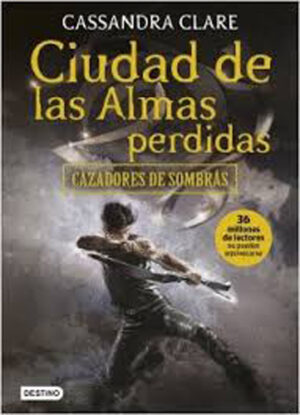 CAZADORES DE SOMBRAS 5 - CIUDAD DE LAS ALMAS PERDIDAS