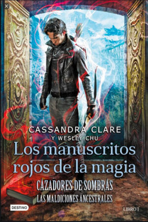CAZADORES DE SOMBRAS - LOS MANUSCRITOS ROJOS DE LA MAGIA