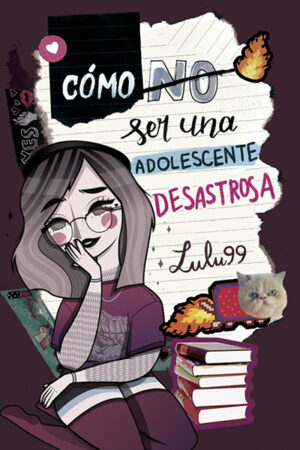 CÓMO NO SER UNA ADOLESCENTE DESASTROSA