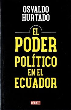 EL PODER POLÍTICO EN EL ECUADOR