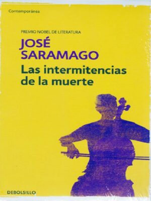 LAS INTERMITENCIAS DE LA MUERTE