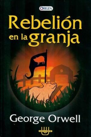 REBELIÓN EN LA GRANJA