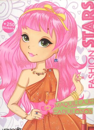 FASHION STARS-MAQUILLAJES FABULOSOS
