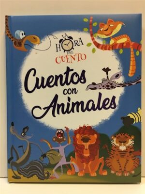 CUENTOS CON ANIMALES - LA HORA DEL CUENTO