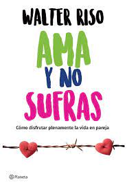 AMA Y NO SUFRAS