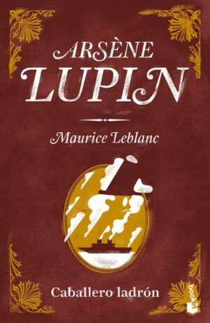 ARSENE LUPIN - CABALLERO LADRON - PASTA DURA