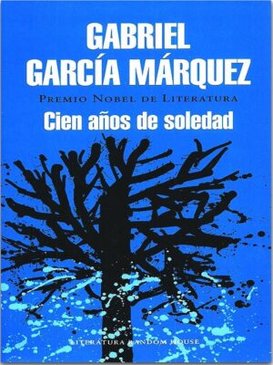 CIEN AÑOS DE SOLEDAD