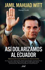 ASI DOLARIZAMOS AL ECUADOR