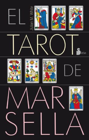EL TAROT DE MARSELLA (BARAJA Y LIBRO)