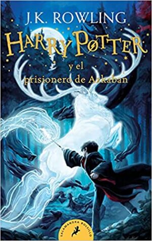 HARRY POTTER Y EL PRISIONERO DE AZKABAN - 3 -