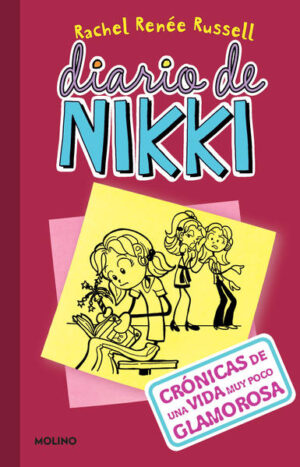 DIARIO DE NIKKI  1 - CRONICAS DE UNA VIDA MUY POCO GLAMOROSA