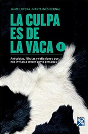 LA CULPA ES DE LA VACA 1