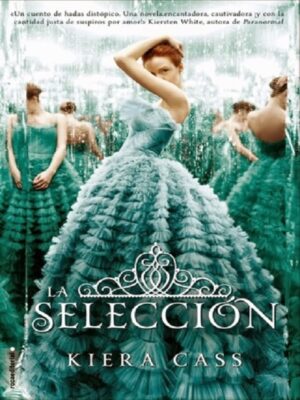 LA SELECCIÓN (I)