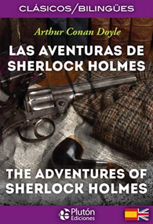 LAS AVENTURAS DE SHERLOCK HOLMES - BILINGÜE