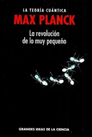 LA TEORIA CUÁNTICA MAX PLANCK