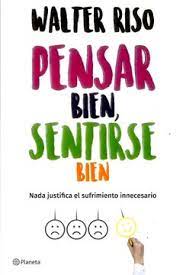 PENSAR BIEN SENTIRSE BIEN