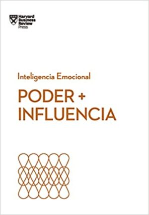 PODER + INFLUENCIA - INTELIGENCIA EMOCIONAL