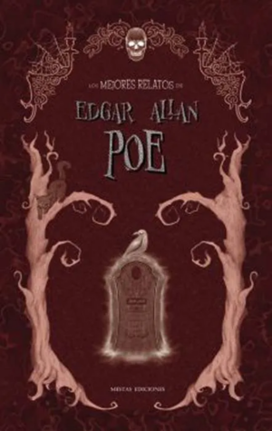 LOS MEJORES RELATOS DE TERROR DE EDGAR ALLAN POE