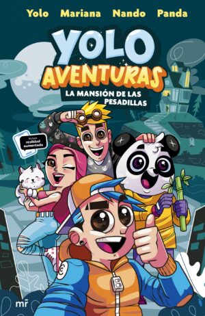 YOLO AVENTURAS: LA MANSION DE LAS PESADILLAS