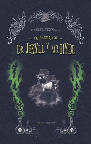 EL EXTRAÑO CASO DEL DR JEKYLL Y MR HYDE