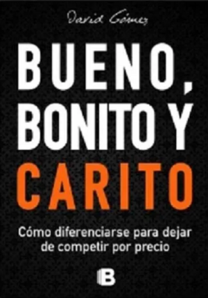 BUENO, BONITO Y CARITO