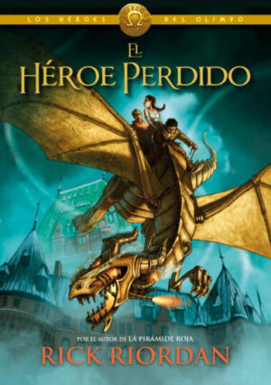 HÉROES DEL OLIMPO 1 - EL HÉROE PERDIDO