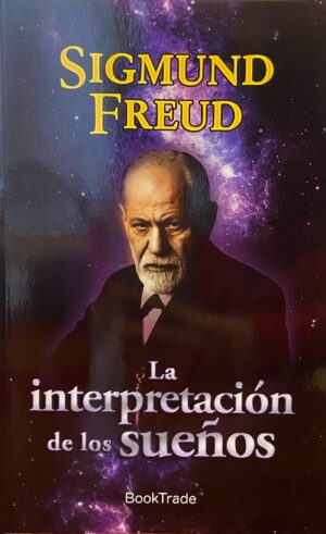 LA INTERPRETACION DE LOS SUEÑOS