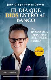 EL DIA QUE DIOS ENTRÓ AL BANCO