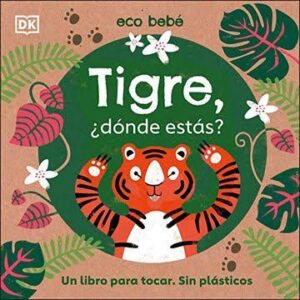 TIGRE DÓNDE ESTÁS