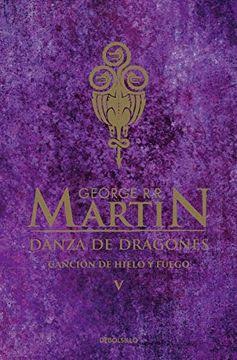 CANCIÓN DE HIELO Y FUEGO 5 - DANZA DE DRAGONES