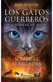 GATOS GUERREROS 5 - SOMBRAS ALARGADAS