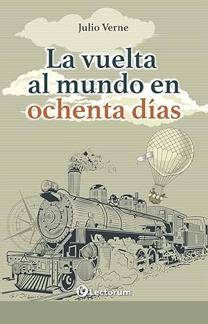LA VUELTA AL MUNDO EN 80 DIAS