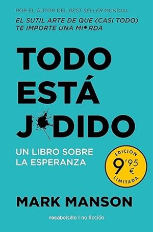 TODO ESTÁ JODIDO